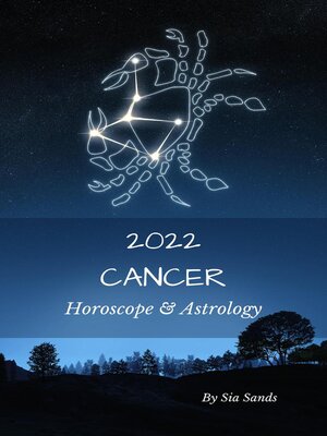 cover image of Cancer Horoscope & Astrology 2022